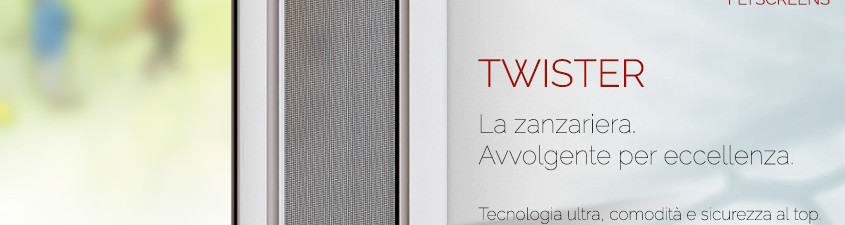 Twister: la novit&agrave; delle zanzariere avvolgibili